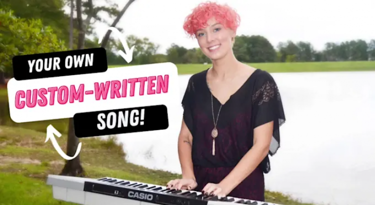 I will write you a custom song